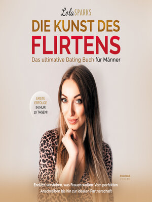 cover image of Die Kunst des Flirtens